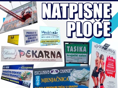 Zamislite NATPISNU PLOČU, REKLAMU koju svi primijete – i koja Vas reklamira 0-24h! ✨