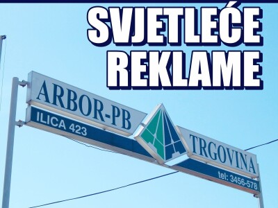 I Vaša reklama može svijetliti ? – 0-24h privucite poglede i noću i danju!