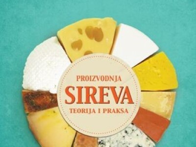 Knjiga Proizvodnja sireva - teorija i praksa