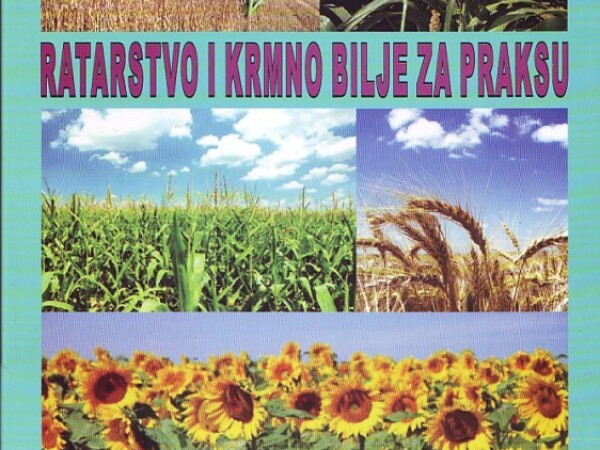 KNJIGA, RATARSTVO I KRMNO BILJE ZA PRAKSU