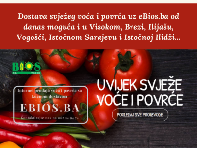EBios.ba – bašte sa svježim proizvodima nikada nisu bile bliže EBios.ba – bašte sa svježim proizvodima nikada nisu bile bliže