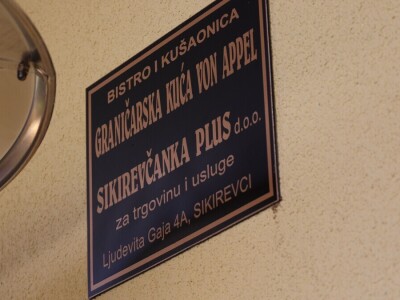 Graničarska kuća "Von Appel" i trgovina Sikirevčanka