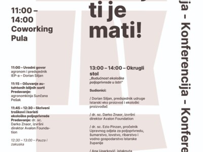 Prva istarska konferencija o ekološkog poljoprivredi "Zemlja ti je mati"