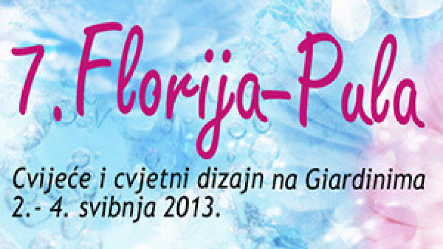 7. Florija u Puli