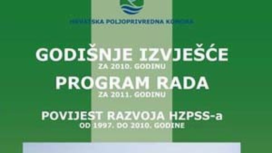 Godišnje izvješće za 2010. godinu i Program rada za 2011. godinu
