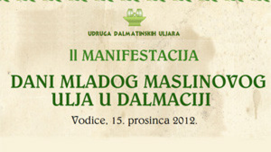 2. Dani mladog maslinovog ulja u Dalmaciji