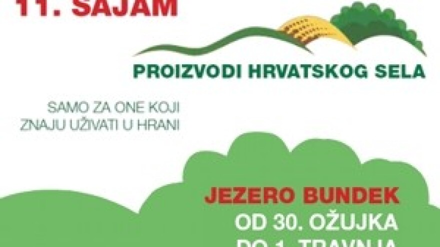 11. Sajam "Proizvodi hrvatskog sela"