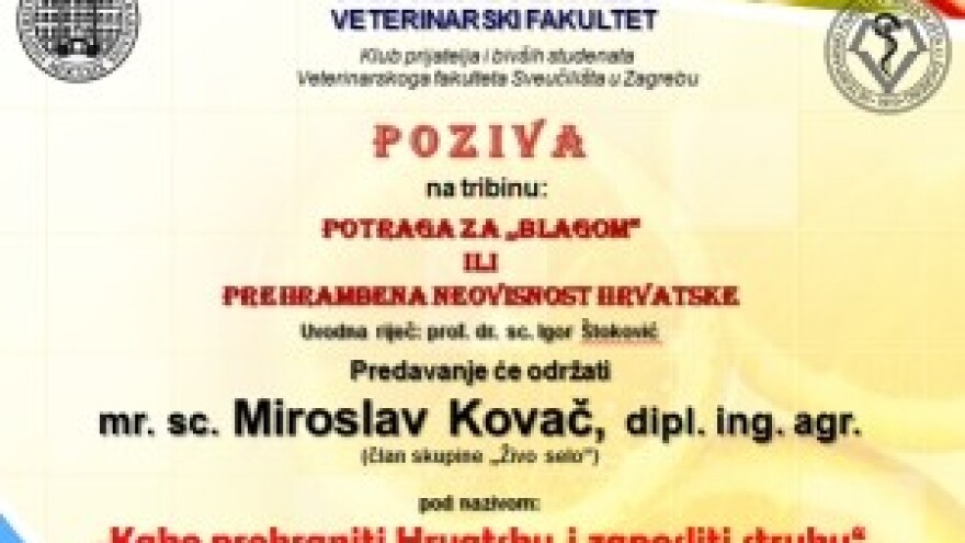 Tribina: "Potraga za blagom ili Prehrambena neovisnost Hrvatske"