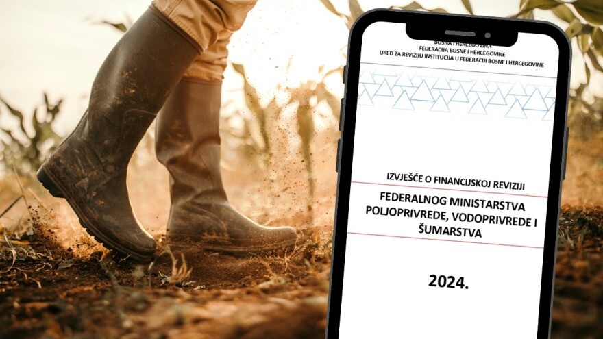 Revizorsko mišljenje s rezervom za Federalno ministarstvo poljoprivrede - šta je razlog?